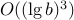 O((lg b)^3)
