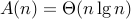 A(n) = Theta(n lg n)