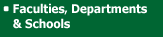 Faculties, Departments & Schools