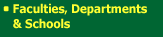 Faculties, Departments & Schools