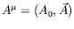 $A^\mu = (A_0,\vec{A})$