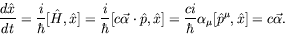 \begin{displaymath}
\frac{d\hat{x}}{dt} = \frac{i}{\hbar} [\hat{H},\hat{x}] =
\f...
...ac{ci}{\hbar}\alpha_\mu[\hat{p}^\mu,\hat{x}] = c\vec{\alpha} .
\end{displaymath}