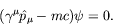 \begin{displaymath}
(\gamma^\mu \hat{p}_\mu - mc)\psi = 0 .
\end{displaymath}