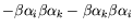 $\displaystyle -\beta\alpha_i\beta\alpha_k - \beta\alpha_k\beta\alpha_i$