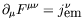 $\partial_\mu F^{\mu\nu} = j^\nu_{\textrm{em}}$
