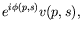 $\displaystyle e^{i\phi(p,s)} v(p,s) ,$