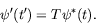 \begin{displaymath}
\psi^\prime(t^\prime) = T\psi^*(t).
\end{displaymath}