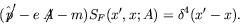 \begin{displaymath}
(\hat{\not{\;\!\!\!p}}^\prime - e\not{\!\!A}- m)S_F(x^\prime,x;A) =
\delta^4(x^\prime-x).
\end{displaymath}