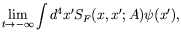 $\displaystyle \lim_{t\rightarrow-\infty} \int d^4x^\prime
S_F(x,x^\prime;A) \psi(x^\prime) ,$