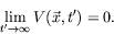 \begin{displaymath}
\lim_{t^\prime\rightarrow \infty} V(\vec{x},t^\prime) = 0 .
\end{displaymath}