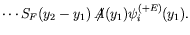 $\displaystyle \cdots S_F(y_2-y_1) \not{\!\!A}(y_1) \psi_i^{(+E)}(y_1) .$