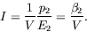 \begin{displaymath}
I = \frac{1}{V} \frac{p_2}{E_2} = \frac{\beta_2}{V} .
\end{displaymath}