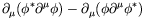 $\displaystyle \partial_\mu(\phi^*\partial^\mu\phi) -
\partial_\mu(\phi\partial^\mu\phi^*)$