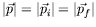 $\vert\vec{p}\vert = \vert\vec{p}_i\vert = \vert\vec{p}_f\vert$