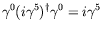 $\displaystyle \gamma^0 (i\gamma^5)^\dagger \gamma^0 =
i\gamma^5$