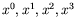 $x^0,x^1,x^2,x^3$