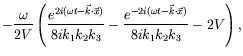 $\displaystyle -\frac{\omega}{2V} \left( \frac{e^{2i(\omega t
-\vec{k}\cdot\vec{...
...3} - \frac{e^{-2i(\omega t
-\vec{k}\cdot\vec{x})}} {8ik_1k_2k_3} - 2V \right) ,$