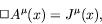 \begin{displaymath}
\Box A^\mu(x) = J^\mu(x) ,
\end{displaymath}