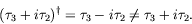 \begin{displaymath}
(\tau_3 +i\tau_2)^\dagger = \tau_3 -i\tau_2 \ne \tau_3 +i\tau_2 .
\end{displaymath}