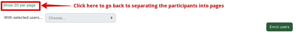 Showing where to click Show 20 per page at the bottom of the participants list if you are viewing all participants.