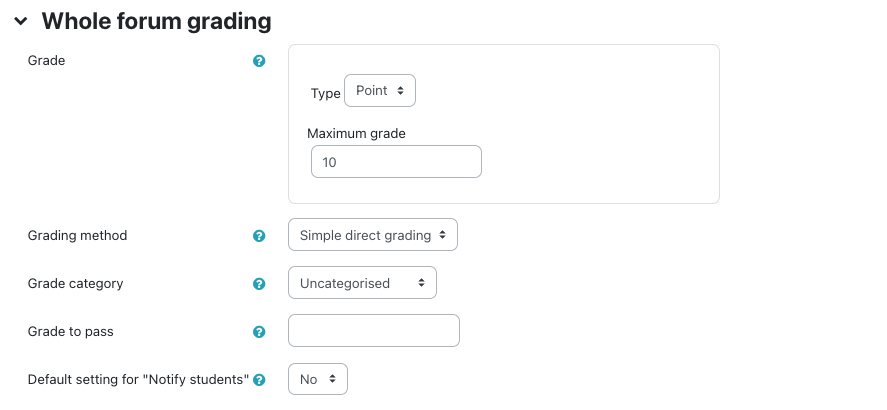 An illustration of the whole forum grading options mentioned above.