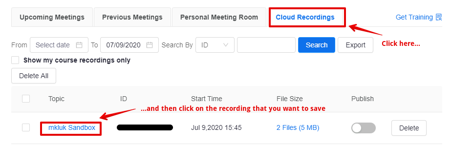 Find the cloud recording that you want to save offline.