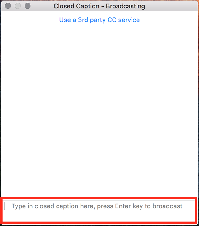 The Closed Caption typing window