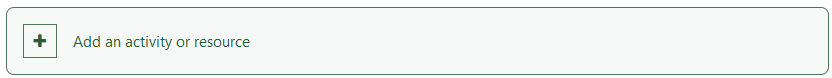 click on "add an activity or resource"