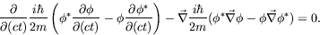 \begin{displaymath}
\frac{\partial}{\partial
(ct)}\frac{i\hbar}{2m}\left(\phi^*\...
...ar}{2m}(\phi^*\vec{\nabla}\phi -
\phi\vec{\nabla}\phi^*) = 0 .
\end{displaymath}
