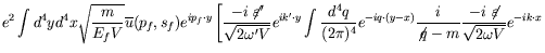 $\displaystyle e^2\int d^4y d^4x \sqrt{\frac{m}{E_fV}} \overline{u}(p_f,s_f)
e^{...
...m}
\frac{-i\not{\;\!\!\!\varepsilon}} {\sqrt{2\omega V}} e^{-ik\cdot x}
\right.$