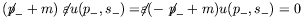 $(\not{\;\!\!\!p}_-+m)\not{\;\!\!\!\varepsilon}u(p_-,s_-) =
\not{\;\!\!\!\varepsilon}(-\not{\;\!\!\!p}_-+m) u(p_-,s_-) = 0$