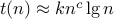 t(n) approx k n^c lg n