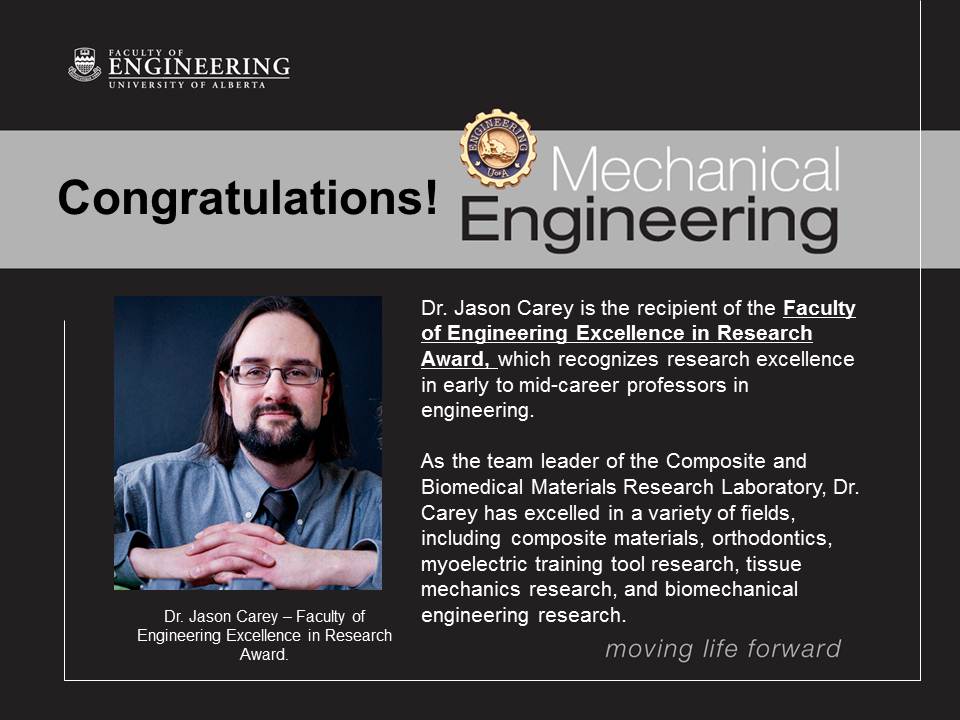 Carey Recipient of the Inaugural Faculty of
																	Engineering Excellence in Research Award