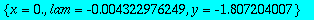 {x = 0., lam = -.4322976249e-2, y = -1.807204007}
