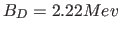 $B_D=2.22 Mev$