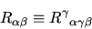 \begin{displaymath}
R_{\alpha\beta} \equiv {R^{\gamma}}_{\alpha\gamma\beta}
\end{displaymath}